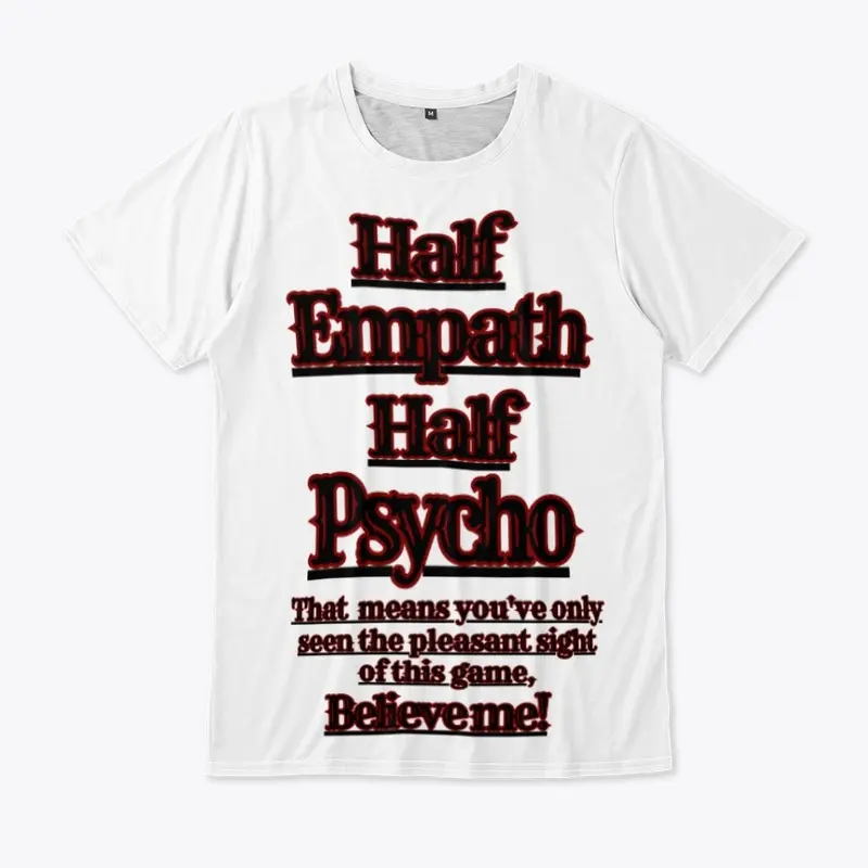 Half Empath/Half psycho