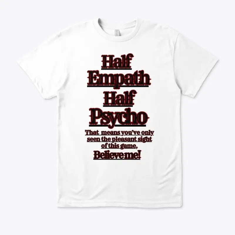 Half Empath/Half psycho